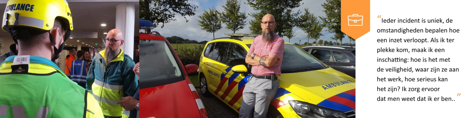 Dennis Wiegmans, Officier van Dienst Geneeskundig
